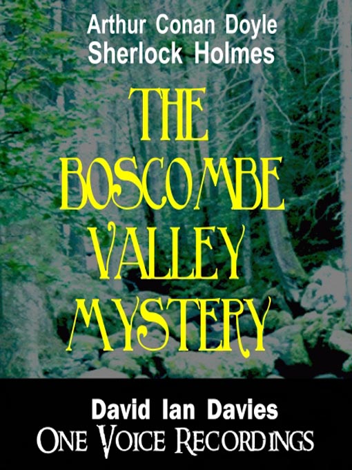 Title details for The Boscombe Valley Mystery by David Ian Davies - Available